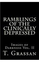 Ramblings of the Clinically Depressed