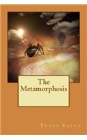 The Metamorphosis: Translated English Version