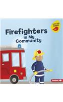 Firefighters in My Community