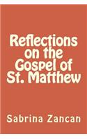 Reflections on the Gospel of St. Matthew