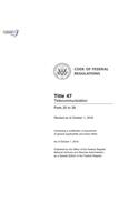 Code of Federal Regulations, Title 47 Telecommunications 20-39, Revised as of October 1, 2016