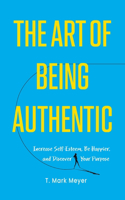 Art of Being Authentic