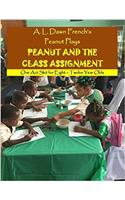 Peanut and the Class Assignment (Peanut Plays)