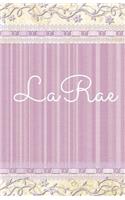 LaRae: Personalized Journal, Name Journal, Blank Lined Diary or Notebook(Elite Journal)
