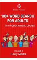 100+ Word Search for Adults: With Hidden Amusing Quotes