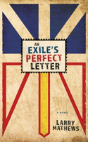 An Exile's Perfect Letter