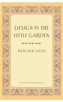 Design in the Little Garden