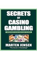 Casino Gambling Secrets