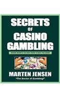 Casino Gambling Secrets