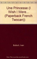 Une Princesse