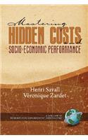 Mastering Hidden Costs and Socio-Economic Performance: (The ISEOR Series)