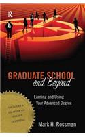Graduate School and Beyond