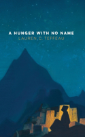 Hunger With No Name