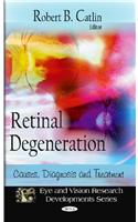 Retinal Degeneration