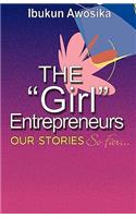 "Girl" Entrepreneurs