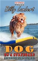 Dog on a Surfboard