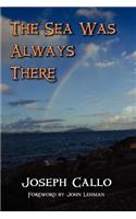 Sea Was Always There