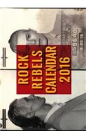 Rock Rebels Calendar