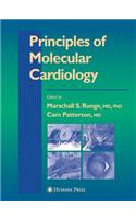 Principles of Molecular Cardiology