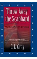 Throw Away the Scabbard