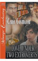 Love Under Two Extroverts [The Lusty, Texas Collection] (Siren Publishing Menage Everlasting)