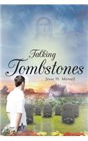 Talking Tombstones
