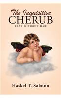 The Inquisitive Cherub