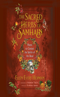 The Sacred Herbs of Samhain