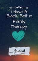I Have A Black Belt In Family Therapy Journal