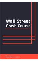 Wall Street Crash Course