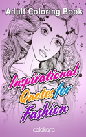 Adult Coloring Book Inspirational Quotes for Fashion