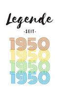 Legende seit 1950: Liniertes Geburtstag Birthday oder Gästebuch Geschenk liniert - Geburtstags Journal für Männer und Frauen mit Linien