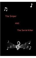 The Sniper and the Serial Killer