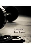Workout & Food Tracker: Daily Workout & Food Journal / Notebook / Diary, 90 Day 190 pages Daily Exercise Meal Progress Tracker For a Better You with a loaded bar and weight