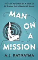 Man on a Mission