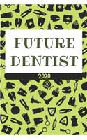 Future Dentist Planner 2020