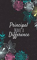 Principal Make A Difference: Principal Gifts, Principal Journal, Teachers Appreciation Gifts, Gifts for Teachers