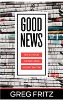 Good News