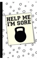Help Me I'm Sore