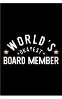 World's Okayest Board Member