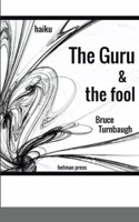 Guru & the Fool
