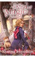A Kind of Magic: (3 Fairy Tale)