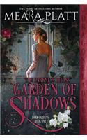 Garden of Shadows: (1 Dark Gardens)