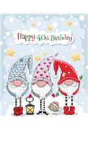 Happy 40th Birthday: Big Cute Winter Themed Notebook, Personal Journal or Dairy, 365 Lined Pages to Write In, Birthday Gifts for 40 Year Old Men or Women, Son or Daughter, Mom or Dad, Brother or Sister, Christmas Babies, Book Size 8 1/2 X 11