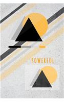 Powerful: (5 Inspirational Planner, 168 Pages, 6x9)