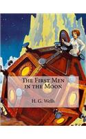 The First Men in the Moon: Large Print: Large Print