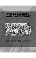 The Great Boer War: Large Print