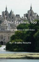 Other Skylines, Too