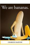 We Are Bananas