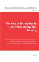 Role of Technology in Conference Interpreter Training